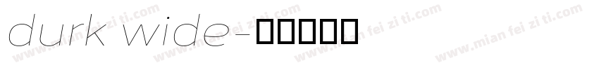 durk wide字体转换